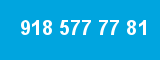 918 577 77 81 918 577 77 81